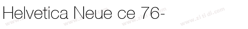 Helvetica Neue ce 76字体转换